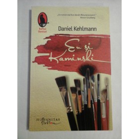   EU  SI  KAMINSKI (roman) -  Daniel  KEHLMANN 